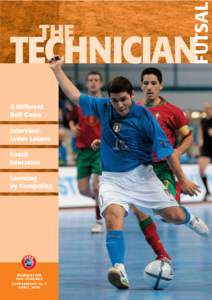 FUTSAL A Different Ball Game Interview: Javier Lozano Coach