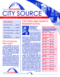 Your Direct Link To City Hall  THIS ISSUE Recycle & Roll[removed]page 5 Flood 2008 ................. page 8 Test Yourself Online ... page 7