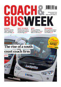 Wednesday April 10, 2013 Issue 1082 | £2.95 www.coachandbusweek.com
