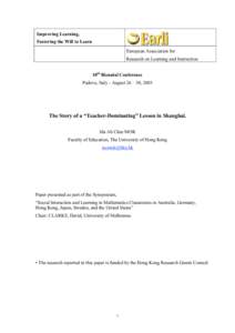 Improving Learning, Fostering the Will to Learn European Association for Research on Learning and Instruction 10th Biennial Conference Padova, Italy - August 26 – 30, 2003