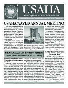 USAHA Protecting Animal and Public Health Since 1897 United States Animal Health Association Newsletter - Vol. 31, No. 3, AugustUSAHA/AAVLD ANNUAL MEETING