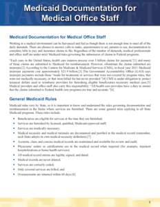 FACT SHEET Medicaid Documentation for Medical Office Staff Medicaid Documentation for Medical Office Staff