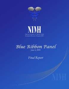 Program Blue Ribbon Panel Recommendations:  Something Special