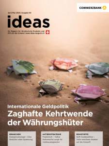 ideas April/Mai 2018 | Ausgabe 80 Ihr Magazin für Strukturierte Produkte und ETFs für die Schweiz | www.ideas-magazin.ch
