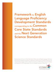 Framework for English Language Proficiency Development Standards corresponding to the Common Core State Standards and the Next Generation