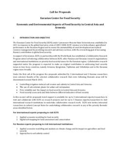 Call for Proposals Eurasian Center for Food Security Economic and Environmental Aspects of Food Security in Central Asia and Armenia  I.