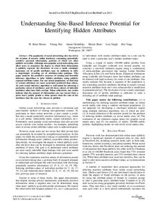 SocialCom/PASSAT/BigData/EconCom/BioMedComUnderstanding Site-Based Inference Potential for Identifying Hidden Attributes W. Brad Moore