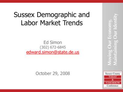 Labor economics / Aging / Economics / Delaware / Human geography / Sussex /  New Jersey / Demographic transition / Unemployment / West Sussex / Demographic economics / Demography / Population