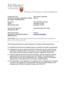  Policies, Procedures and Guidelines    Complete Policy Title: Procedures for Other Appointments within the Faculty of Health Sciences