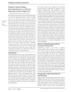 Building Sustainable Communities  Streets versus Parks: Skateboarding as a Spatial Practice in New York City Chihsin Chiu, (City University of New York)