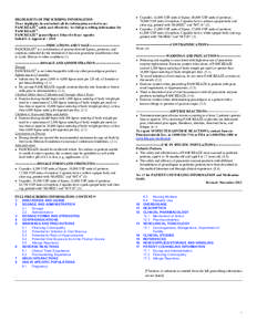 HIGHLIGHTS OF PRESCRIBING INFORMATION These highlights do not include all the information needed to use PANCREAZE® safely and effectively. See full prescribing information for PANCREAZE®. PANCREAZE® (pancrelipase) del