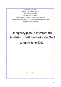 REPUBLIC OF CHAD MINISTRY OF PUBLIC HEALTH STATE SECRETARIAT SECRETARIAT-GENERAL DIRECTORATE-GENERAL OF HEALTH ACTIVITIES DEPARTMENT OF REPRODUCTIVE HEALTH AND IMMUNIZATION