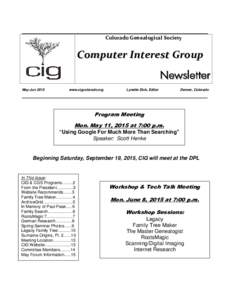 ______________________________________________________________________ Colorado Genealogical Society Computer Interest Group Newsletter May-Jun 2015