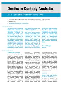 Aboriginal deaths in custody / Death in custody / Royal Commission into Aboriginal Deaths in Custody / Protective custody / Prison / Indigenous Australians / Assault / Youth Criminal Justice Act / Child custody / Law enforcement / Indigenous peoples of Australia / Crime