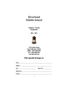 Riverbend Middle School Student / Parent Handbook[removed]