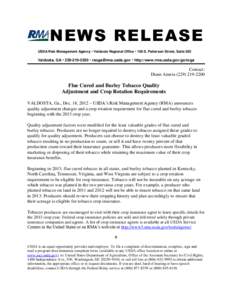 NEWS RELEASE USDA Risk Management Agency  Valdosta Regional Office  106 S. Patterson Street, Suite 250 Valdosta, GA  [removed]  [removed]  http://www.rma.usda.gov/go/roga  Contact: