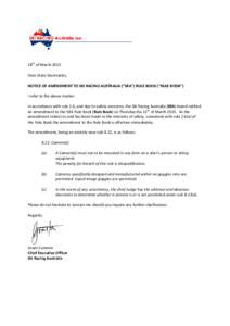 18th of March 2015 Dear State Secretaries, NOTICE OF AMENDMENT TO SKI RACING AUSTRALIA (