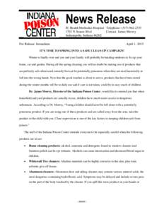 News Release IU Health Methodist Hospital Telephone: (1701 N Senate Blvd Contact: James Mowry Indianapolis, IndianaFor Release: Immediate