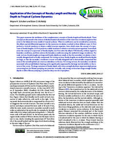 J. Adv. Model. Earth Syst., Vol. 2, Art. #7, 13 pp.  Application of the Concepts of Rossby Length and Rossby Depth to Tropical Cyclone Dynamics Wayne H. Schubert and Brian D. McNoldy Department of Atmospheric Science, Co