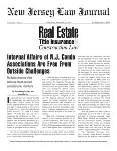 New Jersey Law Journal VOLNO 12 MONDAY, MARCH 24, 2014  Internal Affairs of N.J. Condo