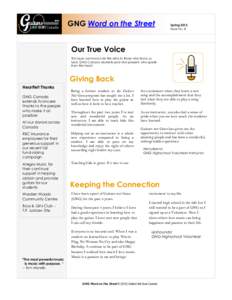 GNG Word on the Street  Spring 2013 Issue No. 8  Our True Voice