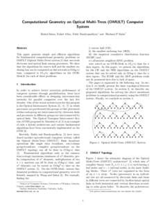 Computational Geometry on Optical Multi-Trees (OMULT) Computer System Rabiul Islam, Nahid Afroz, Subir Bandyopadhyay∗ and Bhabani P Sinha† Abstract
