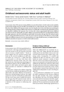 Ann. N.Y. Acad. Sci. ISSNA N N A L S O F T H E N E W Y O R K A C A D E M Y O F SC I E N C E S Issue: The Biology of Disadvantage  Childhood socioeconomic status and adult health