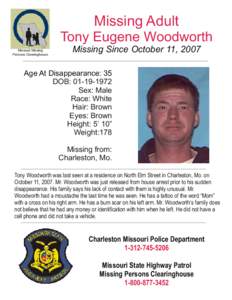 Missing Adult Tony Eugene Woodworth Missouri Missing Persons Clearinghouse  Missing Since October 11, 2007