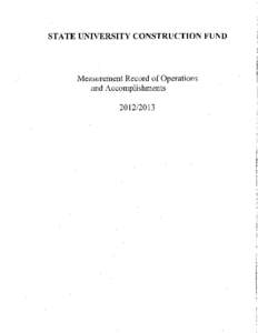 Report A State University Construction Fund Projects in Planning As of September 30, 2012 Projects in planning have a design contract that has been awarded to a consultant for the development of contract drawings for th