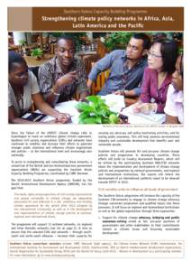 Southern Voices Capacity Building Programme  Strengthening climate policy networks in Africa, Asia, Latin America and the Pacific  Members of the Accra Caucus meeting at the UNFCCC session in Bangkok 2009