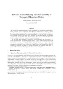 Towards Characterizing the Non-Locality of Entangled Quantum States Renato Renner∗ and Stefan Wolf† November 30, 2007  Abstract
