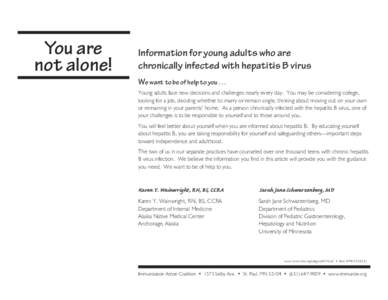 You are not alone! Information for young adults who are chronically infected with hepatitis B virus