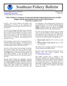 Southeast Fishery Bulletin National Marine Fisheries Service, Southeast Regional Office, th Avenue South, St. Petersburg, FloridaFOR INFORMATION CONTACT:  , FAX