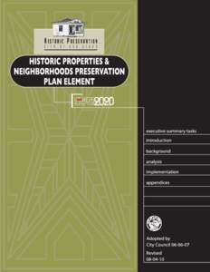 Humanities / Cultural heritage / National Historic Preservation Act / State Historic Preservation Office / Historic districts in the United States / Archaeological Resources Protection Act / Designated landmark / Advisory Council on Historic Preservation / Preservation / Historic preservation / National Register of Historic Places / Architecture