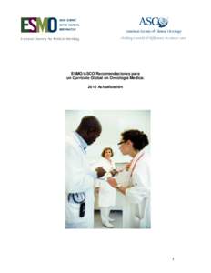 ESMO ASCO Recomendaciones para un Curriculo Global en Oncologia Medica Actualizacion 2010