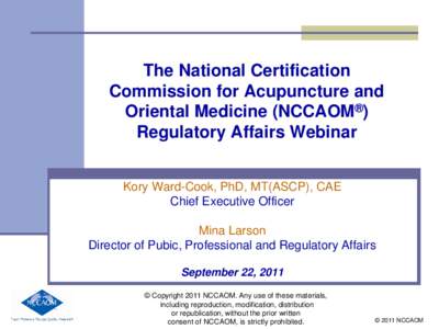 Empower Yourself!  Use NCCAOM as a Resource for Promotion and Lobbying