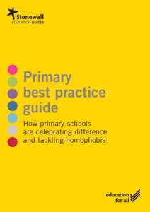 EDUCATION GUIDES  Primary best practice guide How primary schools