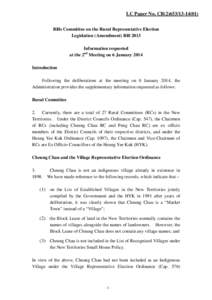 LC Paper No. CB[removed]Bills Committee on the Rural Representative Election Legislation (Amendment) Bill 2013 Information requested at the 2nd Meeting on 6 January 2014 Introduction