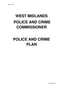 Final Version  WEST MIDLANDS POLICE AND CRIME COMMISSIONER POLICE AND CRIME