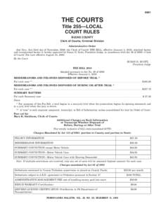 6941  THE COURTS Title 255—LOCAL COURT RULES BUCKS COUNTY