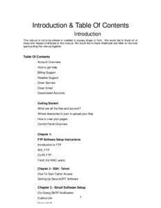 Introduction & Table Of Contents Introduction This manual is not to be altered or credited in anyway shape or form. We would like to thank all of those who helped contributed to this manual. We would like to thank Webhos