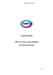 Tariff Schedule – Schedule 6  Tariff Schedule Offer of Terms and Conditions For Interconnection