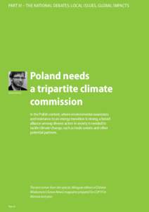 needs a tripartite climate commission Part III – The National Debates: local issues,Poland global impacts