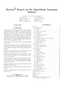 Revised7 Report on the Algorithmic Language Scheme ALEX SHINN AND JOHN COWAN (Editors) AARON W. HSU ALARIC SNELL-PYM ARTHUR A. GLECKLER