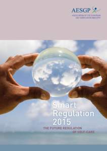 Association of the European Self-Medication Industry Smart Regulation 2015