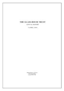 THE GLASS -HOUSE TRUST A N N U A L R E P O RT 5 APRIL 2004 Allington House (1st Floor) 150 Victoria Street