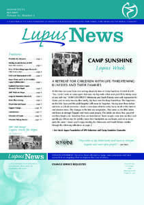 M I N N E S O TA fall 2007 Volume 31, Number 4 A PUBLICATION OF THE LUPUS FOUNDATION OF MINNESOTA FOR INDIVIDUALS WITH LUPUS, THEIR FAMILIES, THEIR FRIENDS AND THE MEDICAL COMMUNITY  Lupus News
