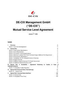 DE-CIX Management GmbH (“DE-CIX”) Mutual Service Level Agreement st January 1 , 2008