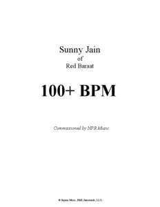 Sunny Jain of Red Baraat 100+ BPM Commissioned by NPR Music