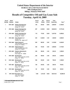 United States Department of the Interior BUREAU OF LAND MANAGEMENT 5001 Southgate Drive Billings, Montana[removed]Results of Competitive Oil and Gas Lease Sale